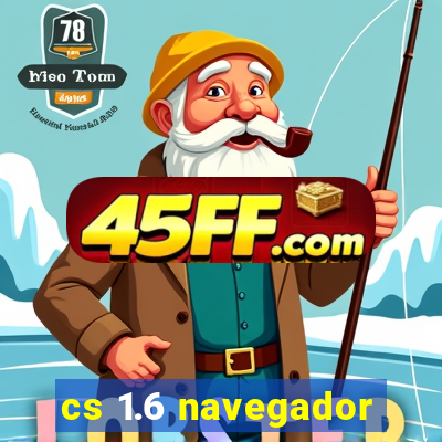 cs 1.6 navegador